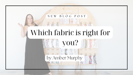 Which fabric is right for you?